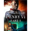 Henry VI, Part 3