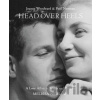 Head Over Heels: Joanne Woodward and Paul Newman - Melissa Newman