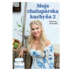 Moja chalupárska kuchyňa 2 - Katarína Jesenská