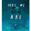 Here We Are - Oliver Jeffers