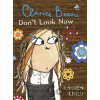 Clarice Bean, Don't Look Now - Lauren Child