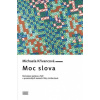 Moc slova - Křivancová Michaela