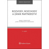 Rozvody, rozchody a zánik partnerství - Marie Francová, Jana Závodská