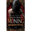 Shadowfever - Karen Marie Moning