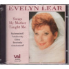 EVELYN LEAR: Songs my mother taught me (CD)
