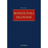 Biomedicínská ergonomie - Dylevský Ivan