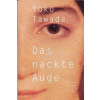 Das nackte Auge