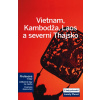 Vietnam, Kambodža, Laos...-Lonely Planet