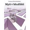 Streichsbier Roman Myš v bludišti