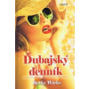 Dubajský denník - Becky Wicks