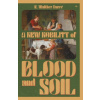 New Nobility of Blood and Soil (DARR,RICHARD,WALT)(Brožovaná)