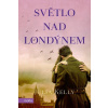 Světlo nad Londýnem - Kelly Julia