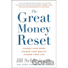 The Great Money Reset - Jill Schlesinger