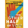 The Other Half of You - Michael Mohammed Ahmad
