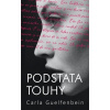 Podstata touhy - Carla Guelfenbein