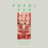 Popol Vuh - Agape Agape / Love Love / Reissue [CD]
