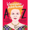 Vivienne Westwood A to Z