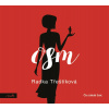 Osm (audiokniha) - Radka Třeštíková