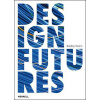 Design Futures