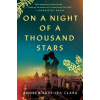 On a Night of a Thousand Stars - Andrea Yaryura Clark