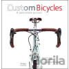 Custom Bicycles - Christine Elliott, David Jablonka
