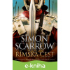 E-kniha Římská čest - Simon Scarrow