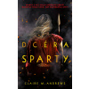 Dcéra Sparty (Dcéra Sparty 1)