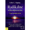 Radikálne sebeodpustenie (Colin C. Tipping)