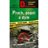 Prach, popel a dým - Pospíšilová Jarmila