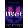 Praise - Sara Cate, Sourcebooks Casablanca