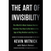 The Art of Invisibility - Kevin D. Mitnick, Robert Vamosi