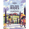 Lonely Planet Epic Bike Rides of Europe