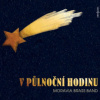 Moravian Brass Band - V půlnoční hodinu [CD]