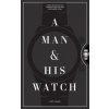 A Man and His Watch