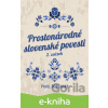 E-kniha Prostonárodné slovenské povesti II - Pavol Dobšinský