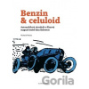 Benzin & celuloid - Richard Pecha