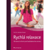 Rychlá relaxace - Minutová cvičení proti každodennímu stresu - Norbert Fessler