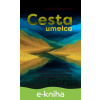E-kniha Cesta umelca - Julia Cameronová