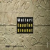 Waltari Mika - Egypťan Sinuhet [CD]