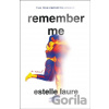 Remember Me - Estelle Laure