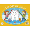 Už si čistíme zúbky