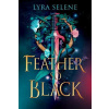 A Feather So Black - Lyra Selene