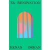 The Renovation (Kenan Orhan)(Brožovaná)