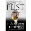 A Darkness Returns (Raymond E. Feist)