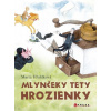 Mlynčeky tety Hrozienky