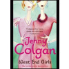 West end Girls - Jenny Colgan, Little, Brown and Company