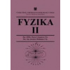 Fyzika II. - Marie Urbanová, Jaroslav Hofmann