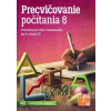 Precvičovanie počítania 8 PZ | Gabriela Jakubecová, Jaroslava Trembuľáková