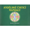 Andělské čistící mandaly - Blanka Bobotová