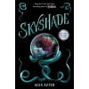 Skyshade (The Lightlark Saga Book 3)